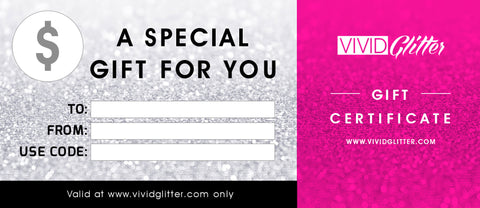 Gift Certificate - Vivid Glitter